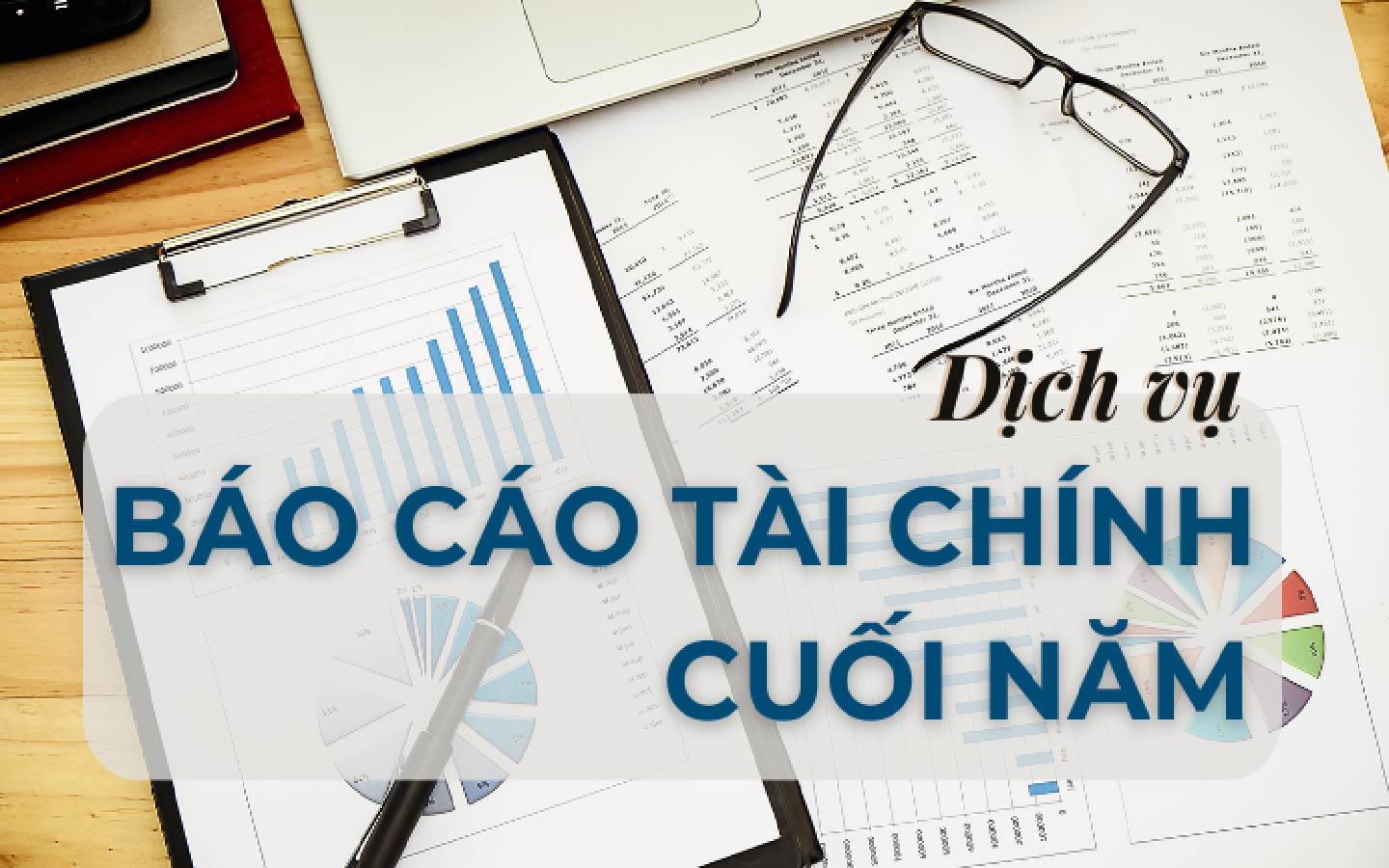 Dịch vụ lập báo cáo tài chính